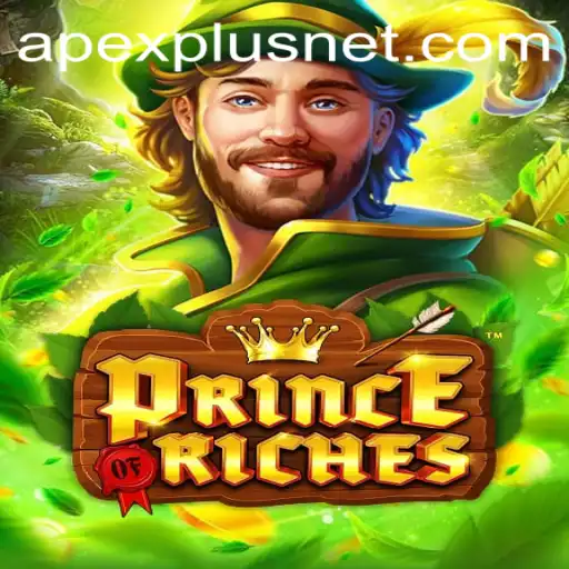 Discover the Thrilling World of PrinceOfRiches: Apexplus